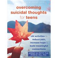 Overcoming Suicidal Thoughts for Teens