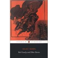 Red Cavalry and Other Stories