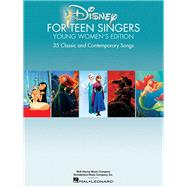 Disney for Teen Singers - Young Women's Edition Classic and Contemporary Songs Especially Suitable for Teens