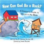 How Can God Be a Rock?