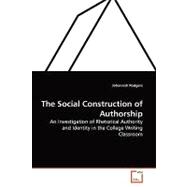 The Social Construction of Authorship