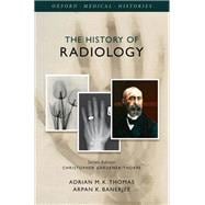 The History of Radiology