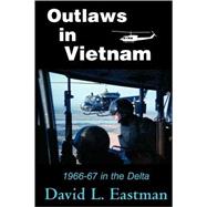 Outlaws in Vietnam