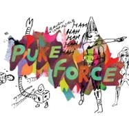 Brian Chippendale: Puke Force