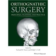 Orthognathic Surgery Principles, Planning and Practice