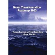 Naval Transformation Roadmap 2003