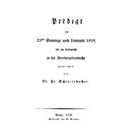 Predigt Am 25sten Sonntage Nach Trinitatis 1828, Als Am Todtenfeste in Der Dreifaligkeitskirche Gesprochen