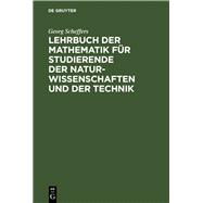 Lehrbuch der Mathematik für Studierende der Naturwissenschaften und der Technik