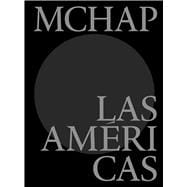 MCHAP 1, Las Américas Premio Mies Crown Hall de las Américas