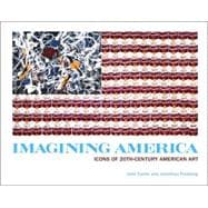 Imagining America : Icons of 20th-Century American Art