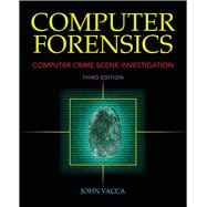 Computer Forensics: Computer Crime Scene Investigation