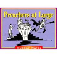 Preachers at Large
