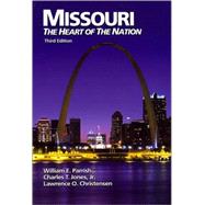 Missouri : The Heart of the Nation