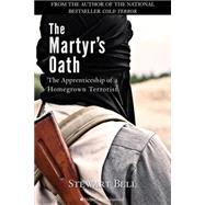 The Martyr's Oath