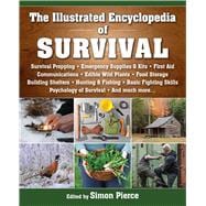The Illustrated Encyclopedia of Survival