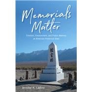 Memorials Matter