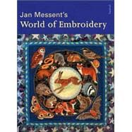 Jan Messent's World of Embroidery