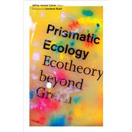 Prismatic Ecology