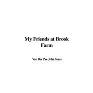 My Friends at Brook Farm