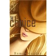 The Choice: A Western Romance