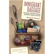 Immigrant Baggage book cover, ISBN 9781644699980