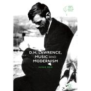 D. H. Lawrence, Music and Modernism