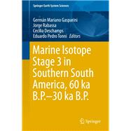 Marine Isotope Stage 3 in Southern South America, 60 Ka B.p.-30 Ka B.p.