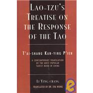 Lao-Tzu's Treatise on the Response of the Tao