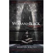 The Woman in Black: Angel of Death (Movie Tie-in Edition)