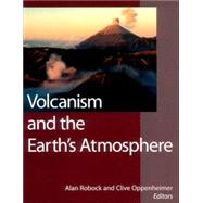 Volcanism and the Earth's Atmosphere