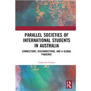 Parallel Societies of International Students in Australia