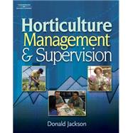 Horticulture Management and Supervision
