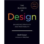 The Business of Design 2e Balancing Creativity and Profitability