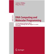 DNA Computing and Molecular Programming