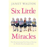 Six Little Miracles