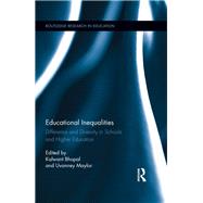 Educational Inequalities: Difference and Diversity in Schools and Higher Education