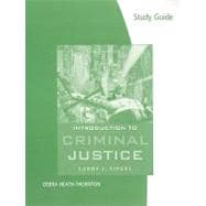 Study Guide for Siegel/Senna’s Introduction to Criminal Justice, 12th