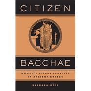 Citizen Bacchae