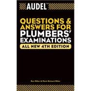 Audel Questions and Answers for Plumbers' Examinations