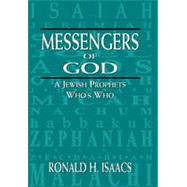 Messengers of God A Jewish Prophets Who's Who