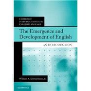 The Emergence and Development of English