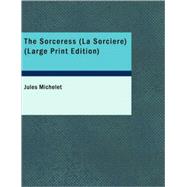 The Sorceress/ La Sorciere