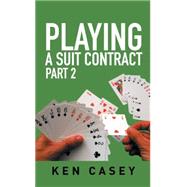 Playing a Suit Contract