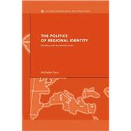 The Politics of Regional Identity: Meddling with the Mediterranean