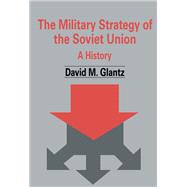 The Military Strategy of the Soviet Union