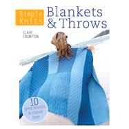 Simple Knits: Blankets & Throws