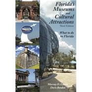 Florida's Museums and Cultural Attractions