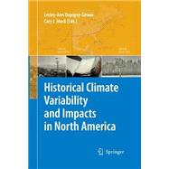 Historical Climate Variability and Impacts in North America