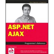 ASP.NET AJAX Programmer's Reference: with ASP.NET 2.0 or ASP.NET 3.5