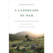 A Landscape of War